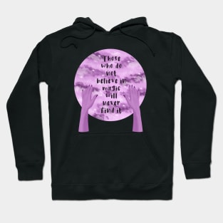 Believe in Magic Hoodie